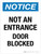 Notice: Not An Entrance Door Blocked Portrait - Wall Sign