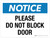 Notice: Please Do Not Block Door Landscape - Wall Sign