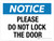 Notice: Please Do Not Lock The Door Landscape - Wall Sign