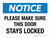 Notice: Please Make Sure This Door Stays Locked Landscape - Wall Sign