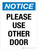 Notice: Please Use Other Door Portrait - Wall Sign