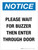Notice: Please Wait For Buzzer Then Enter Through Door Portrait - Wall Sign