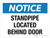 Notice: Standpipe Located Behind Door Landscape - Wall Sign