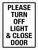 Please Turn Off Light & Close Door Portrait - Wall Sign