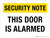 Security Note - This Door Is Alarmed Landscape - Wall Sign