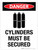 Danger: Cylinders Must Be Secured Portrait - Wall Sign