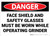 Danger: Hard Hat Safety Glasses Work Gloves Work Boots Must be Worn - Wall Sign
