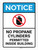 Notice: No Propane Cylinders Permitted Inside Building ANSI Portrait - Wall Sign