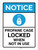 Notice: Propane Cage Locked When Not In Use ANSI Portrait - Wall Sign
