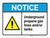 Notice: Underground Propane Gas Lines And Or Tanks ANSI Landscape - Wall Sign
