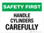 Safety First: Handle Cylinders Carefully Landscape - Wall Sign