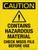 Caution: Contains Hazardous Material Check MSDS File Before Use Portrait - Wall Sign