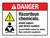 Danger: Hazardous Chemicals Avoid Vapors And Direct Contact - Consult MSDS ANSI Landscape - Wall Sign