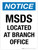 Notice: MSDS Located At Branch Office Portrait - Wall Sign
