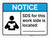 Notice: SDS For This Work Side Is Located (Write In) ANSI Landscape - Wall Sign