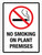 No Smoking On Plant Premises Portrait - Wall Sign