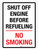 Shut Off Engine Before Refueling - No Smoking Portrait - Wall Sign