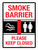 Smoke Barrier - Please Keep Closed Portrait - Wall Sign