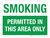 Smoking Permitted In This Area Only Landscape - Wall Sign