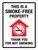 This Is A Smoke-Free Property - Thank You For Not Smoking with House Icon Portrait - Wall Sign