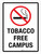 Tobacco Free Campus Portrait - Wall Sign