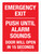 Emergency Exit - Push Until Alarm Sounds - Door Will Open in 15 Seconds Portrait - Wall Sign
