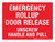 Emergency Rollup Door Release Landscape - Wall Sign