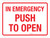 In Emergency Push To Open Landscape - Wall Sign