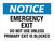 Notice: Emergency Exit - Do Not Use Unless Primary Exit Is Blocked Landscape - Wall Sign