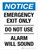 Notice: Emergency Exit Only - Do Not Use - Alarm Will Sound Portrait - Wall Sign