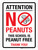 Attention - No Peanuts This School Is Peanut Free Thank You Portrait - Wall Sign