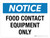 Notice: Food Contact Equipment Only Landscape - Wall Sign