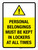 Personal Belongings Must Be Kept In Lockers At All Times Portrait - Wall Sign