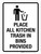 Place All Kitchen Trash in Bins Provided Portrait - Wall Sign