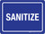 Sanitize Landscape - Wall Sign