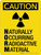 Caution: Naturally Occurring Radioactive Material Portrait - Wall Sign