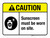 Caution: Sunscreen Must Be Worn On Site ANSI Landscape - Wall Sign