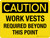 Caution: Work Vests Required Beyond This Point Landscape - Wall Sign