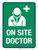 On Site Doctor Portrait - Wall Sign