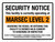 Security Notice: This Facility Is Currently Operating At MARSEC Level 2 Landscape - Wall Sign