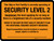 This Ship or Port Facility Is Operating at Security Level 2 Landscape - Wall Sign