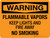 Warning: Flammable Vapors - Keep Lights And Fire Away - No Smoking Landscape - Wall Sign
