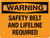 Warning: Safety Belt and Safeline Required Landscape - Wall Sign