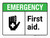 Emergency: First Aid ANSI Landscape - Wall Sign