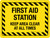 First Aid Station - Keep Area Clear At All Times Landscape - Wall Sign