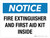 Notice: Fire Extinguisher And First Aid Kit Inside Landscape - Wall Sign
