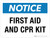 Notice: First Aid And CPR Kit Landscape - Wall Sign