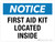 Notice: First Aid Kit Located Inside Landscape - Wall Sign