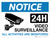 Notice: Video Surveillance 24H Blue - Wall Sign