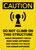 Caution: Do Not Climb on This Structure Frequency May Exceed FCC Rules - Wall Sign